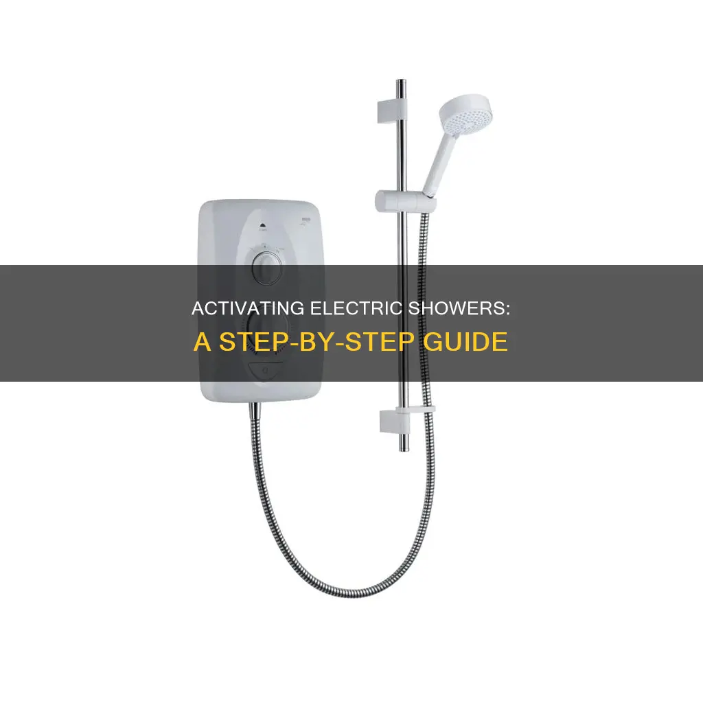 how to turn on an electric shower