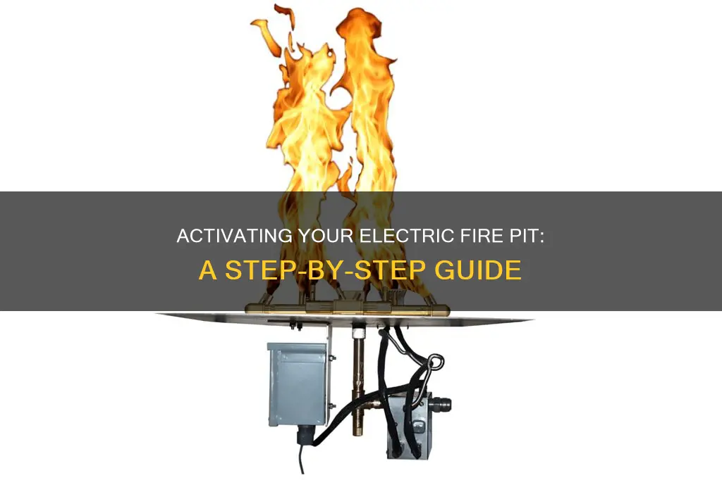 how to turn on electric fire pit