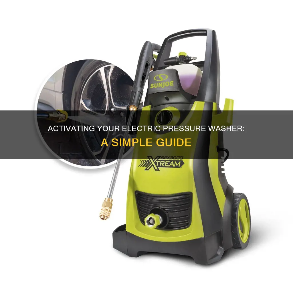 how to turn on electric pressure washer