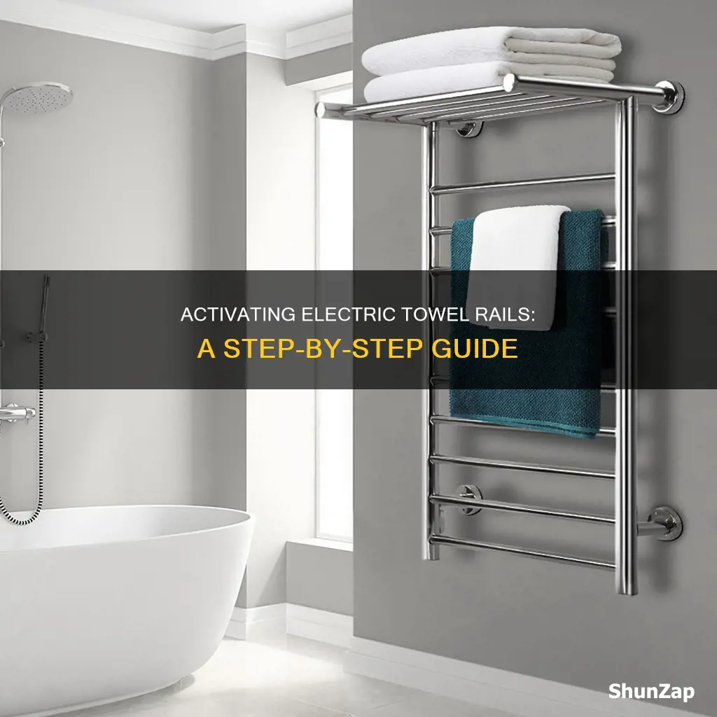how to turn on electric towel rail
