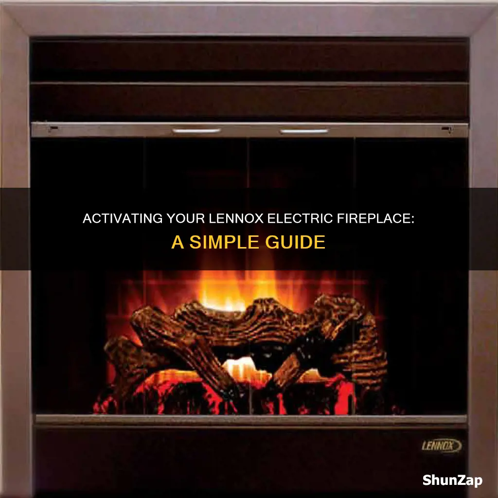 how to turn on lennox electric fireplace