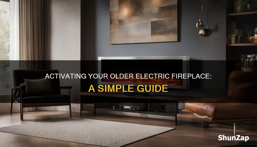 how to turn on older electric fireplace