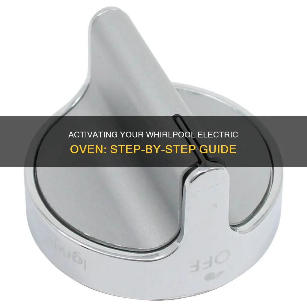 how to turn on whirlpool electric oven