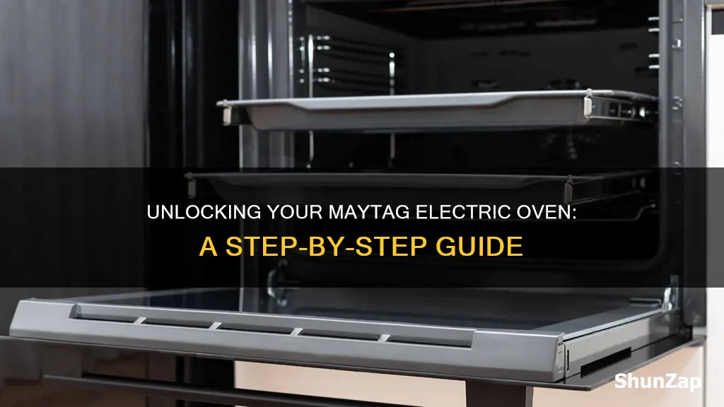 how to unlock a maytag electric oven
