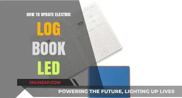 Updating Electric Log Books: A Simple Guide to LED Maintenance