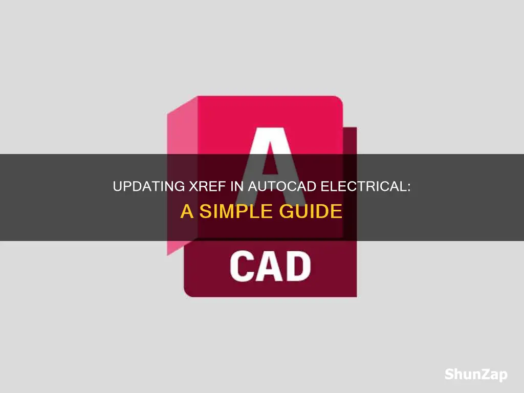 how to update xref in autocad electrical