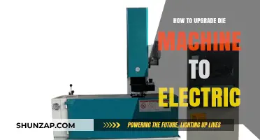 Upgrading Your Die Machine: Electric Transformation
