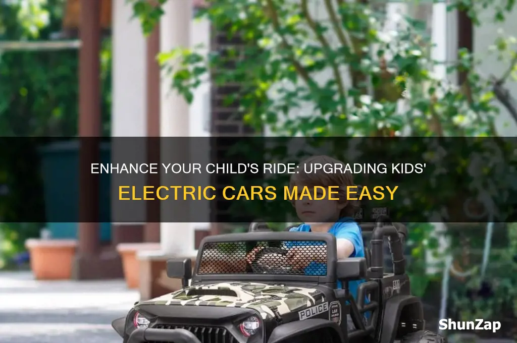how to upgrade kids electric car