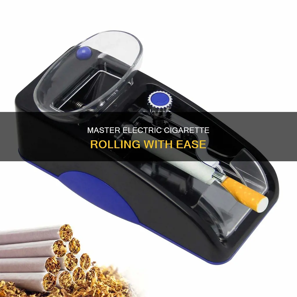how to us electric cigarette rolling machine