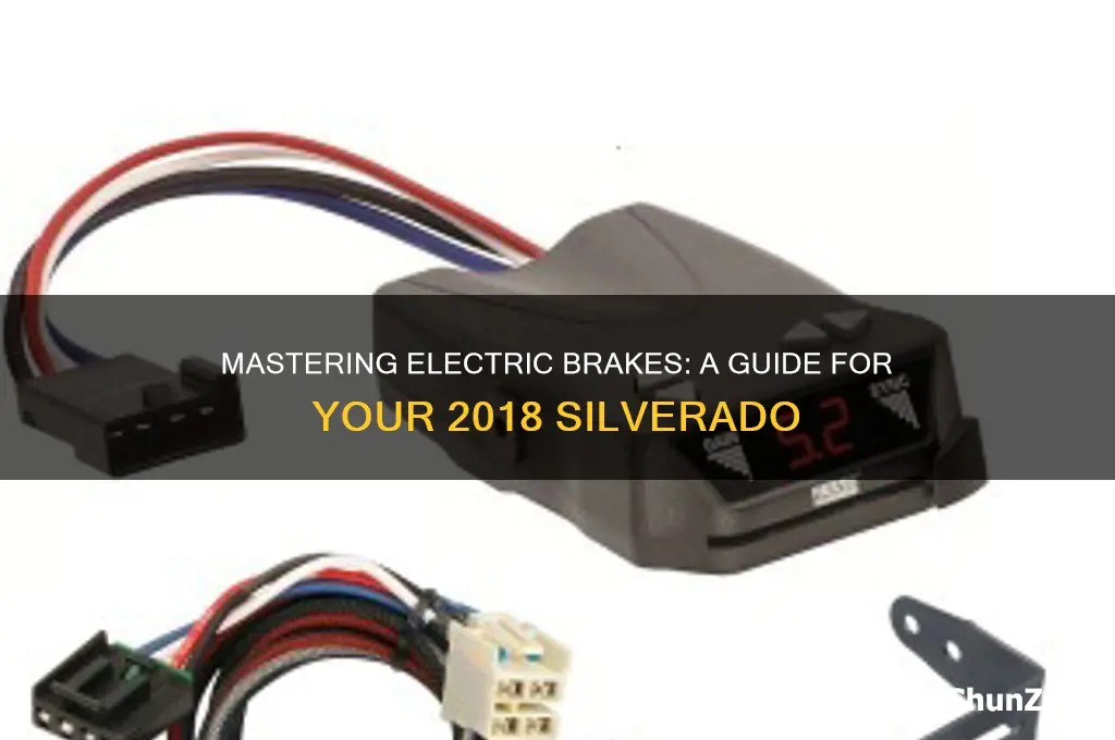 how to use 18 silverado electric brakes