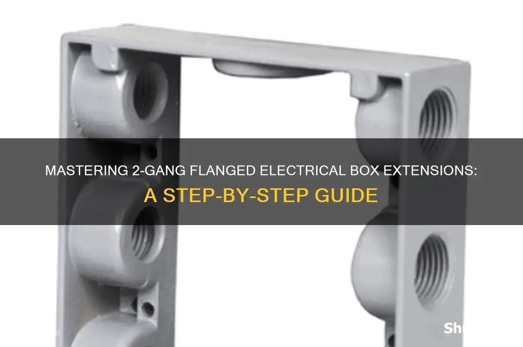 how to use 2-gang flanged electrical box extension