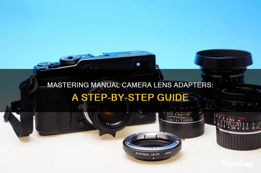 how to use a camera lens adapter without electric