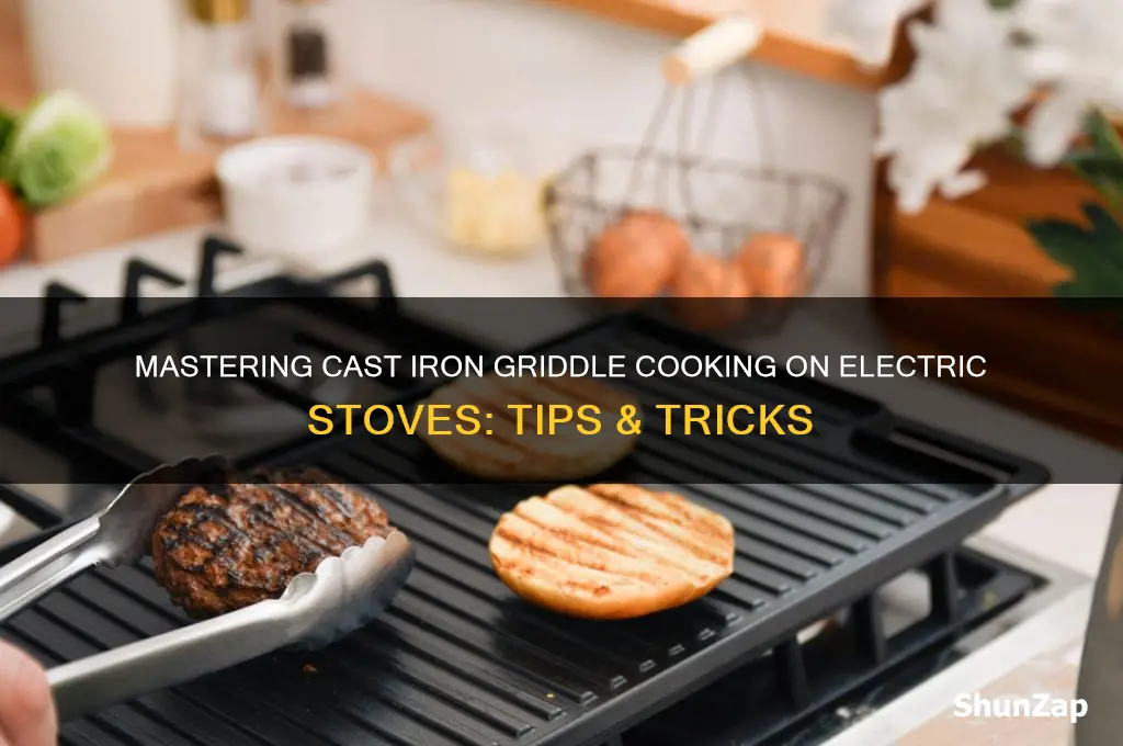 how to use a cast iron griddle on electric stove