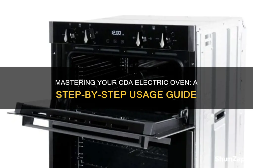 how to use a cda electric oven