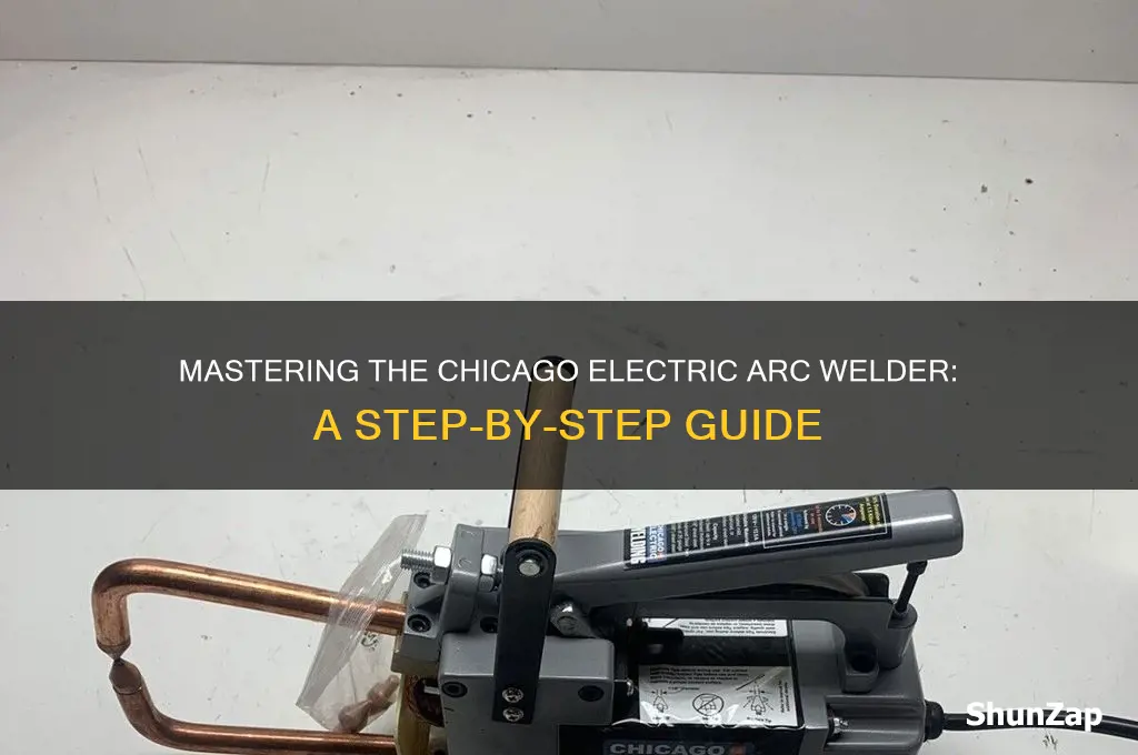 how to use a chicago electric arc welder