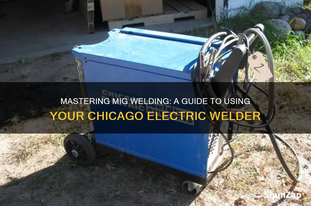 how to use a chicago electric mig welder