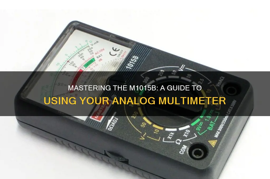 how to use a commercial electric analog multimeter m1015b