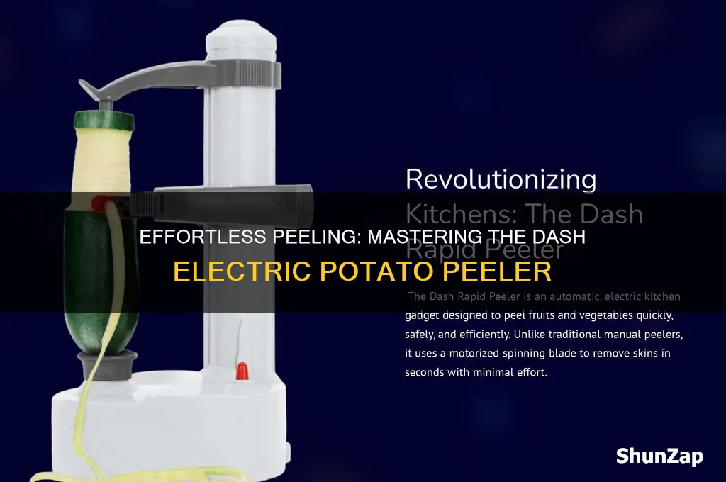 how to use a dash electric potato peeler