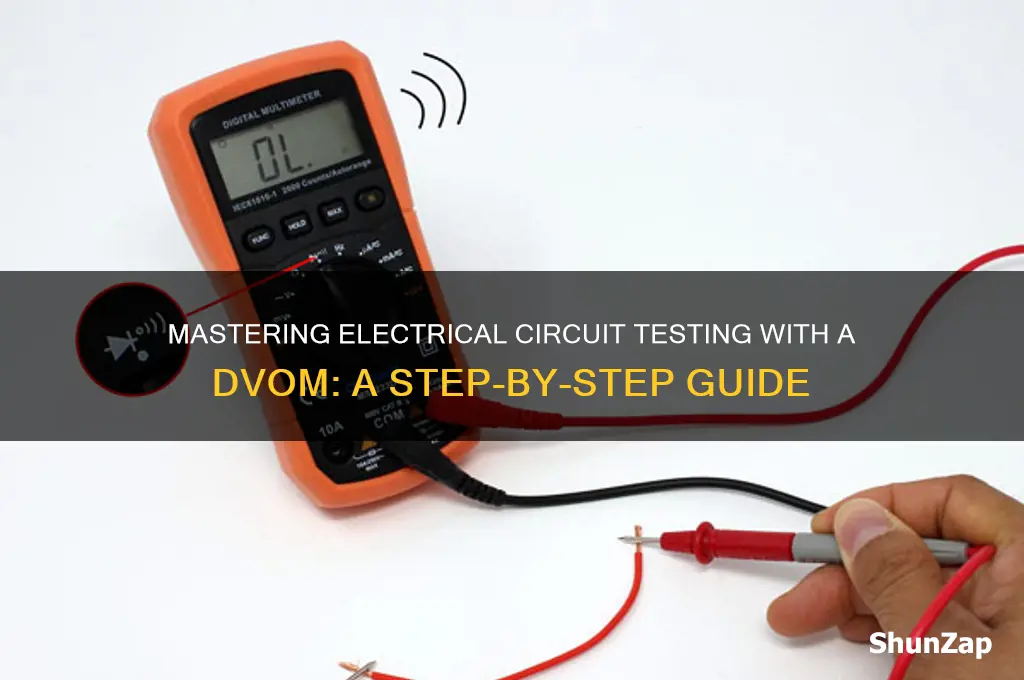 how to use a dvom to test electrical circuits