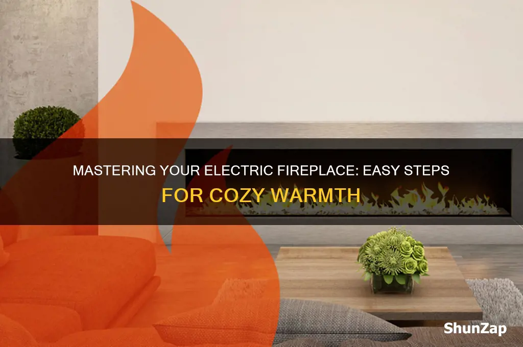 how to use a electric fireplace
