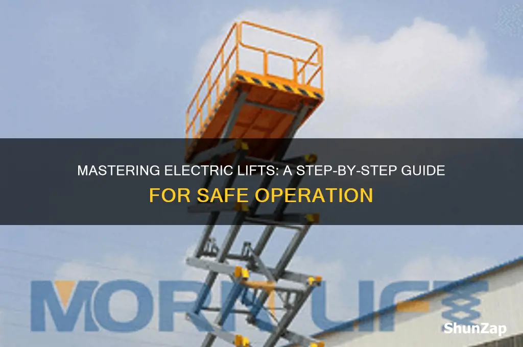 how to use a electric lift