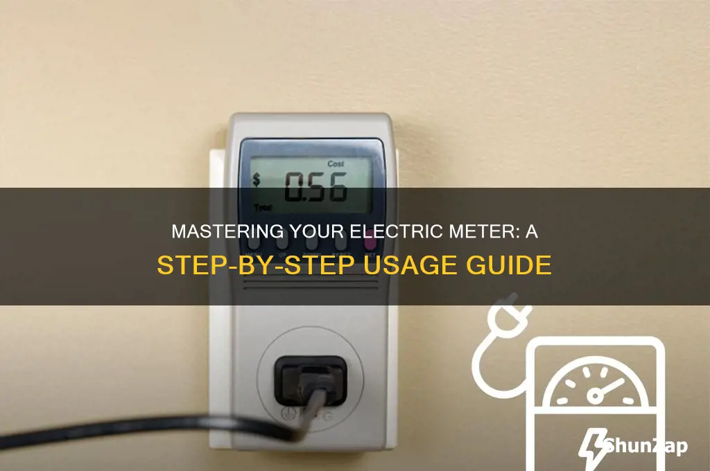 how to use a electric meter