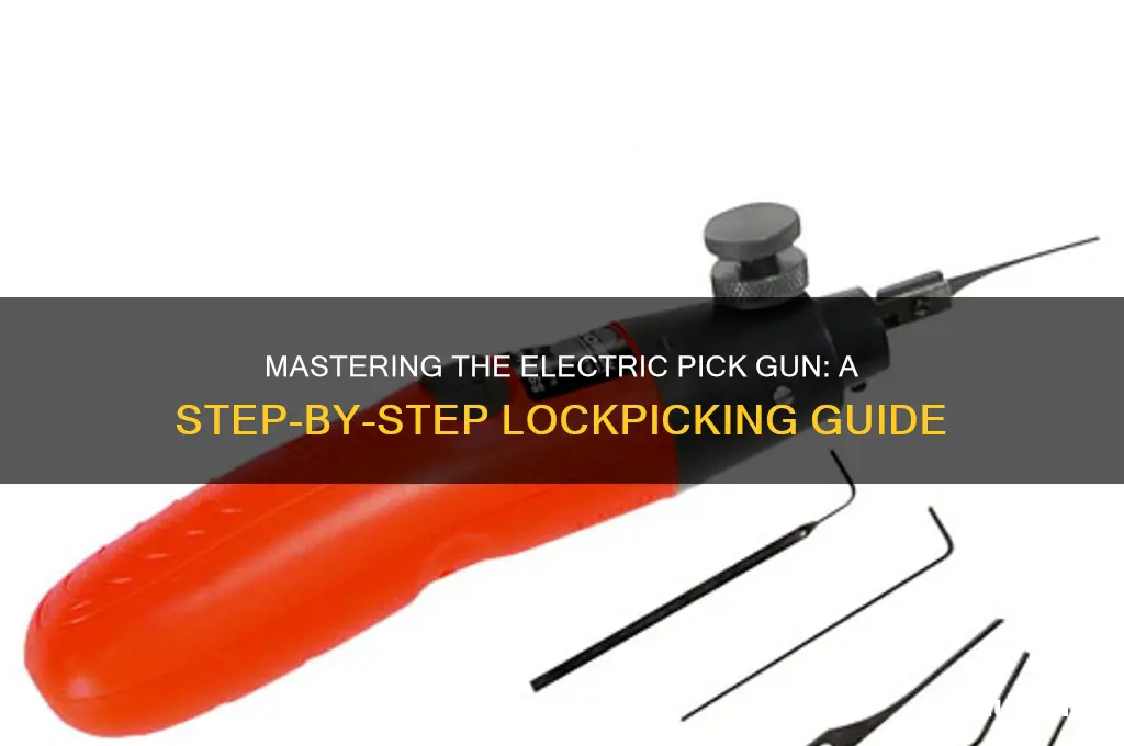 how to use a electric pick gun