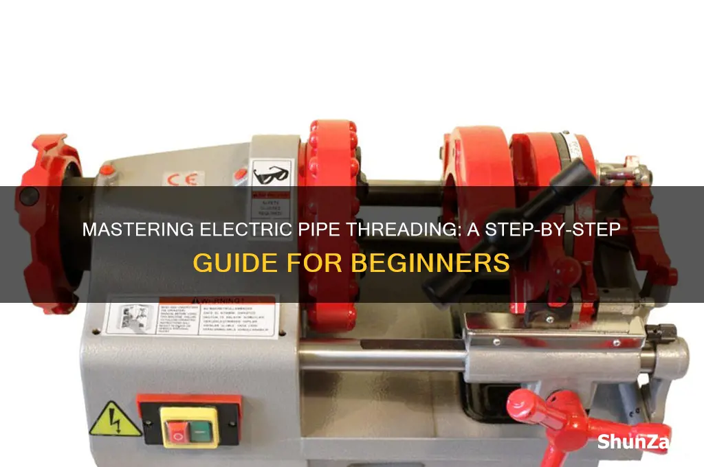 how to use a electric pipe threader
