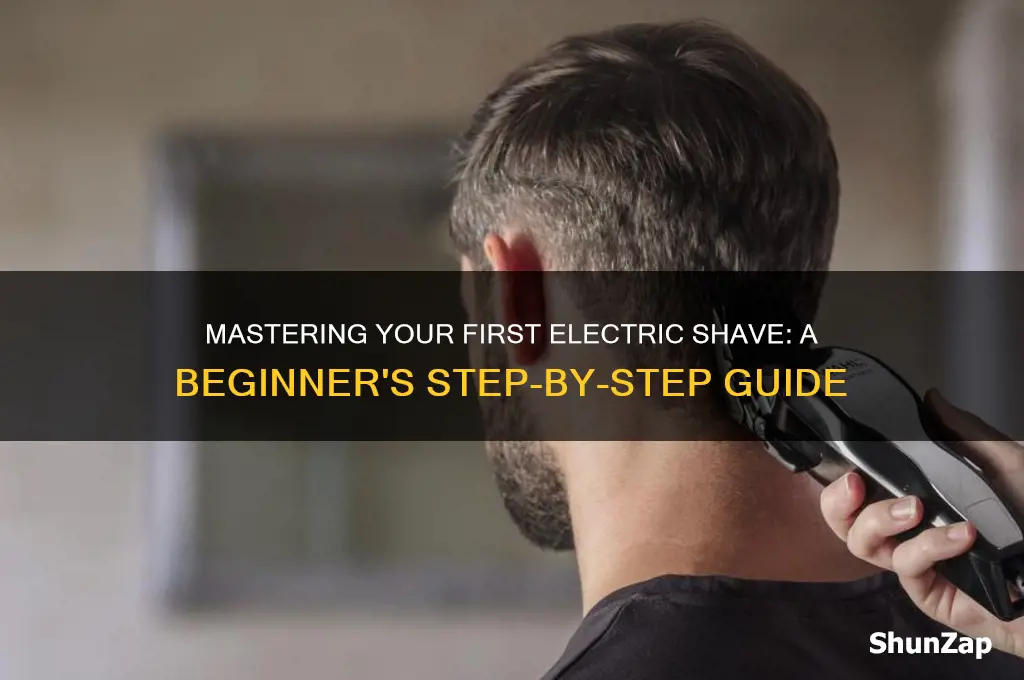 how to use a electric shaver for the first time