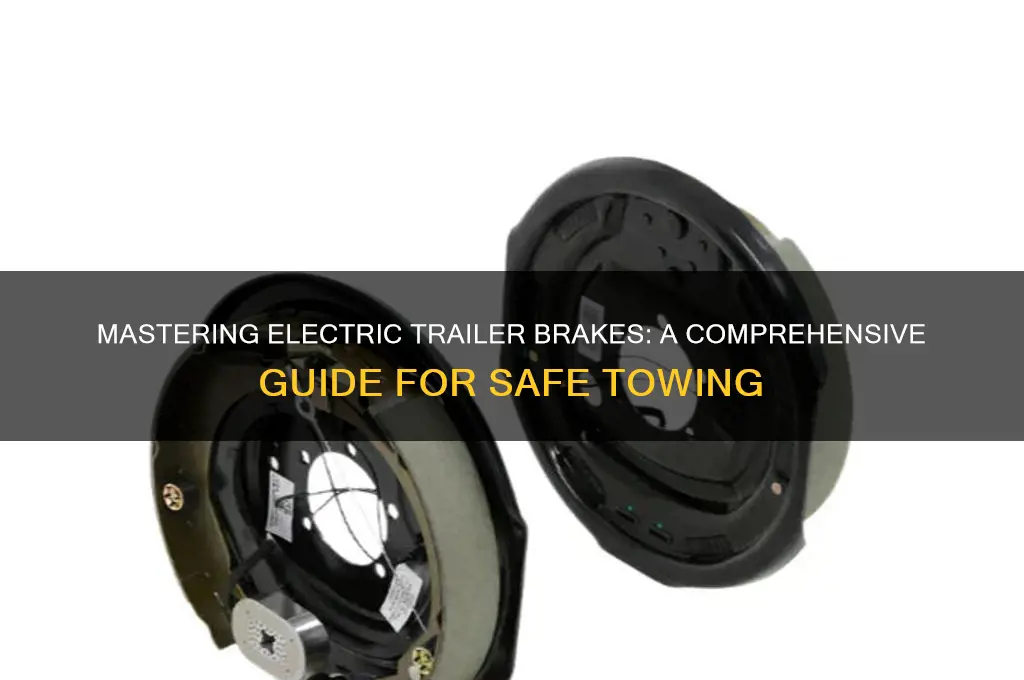 how to use a electric trailer brake