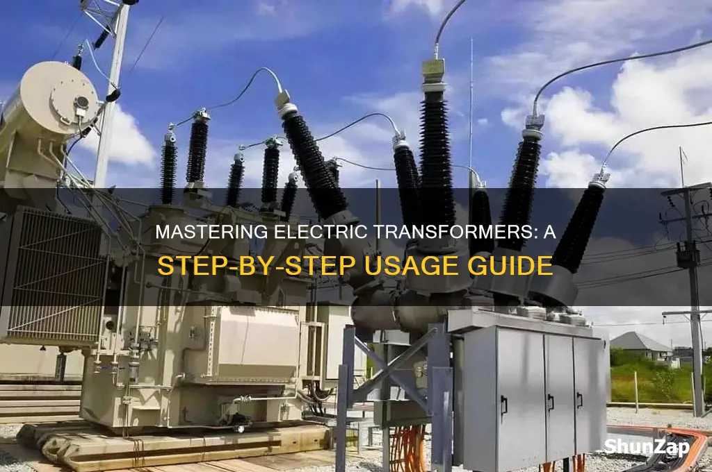how to use a electric transformer