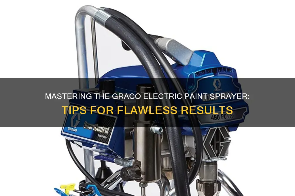 how to use a graco electric paint sprayer
