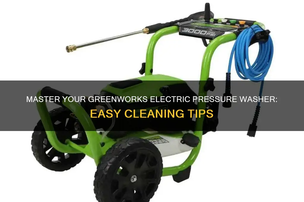 how to use a greenworks electric pressure washer