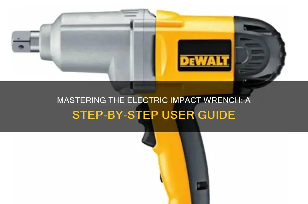 how to use a impact wrench electric