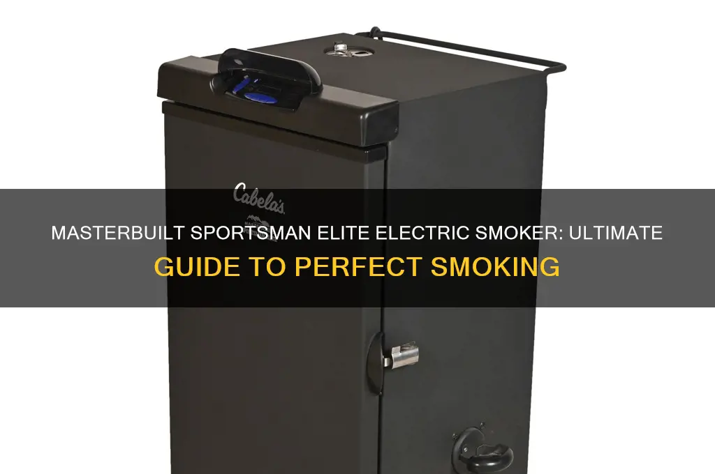 how to use a masterbuilt sportsman elite electric smoker