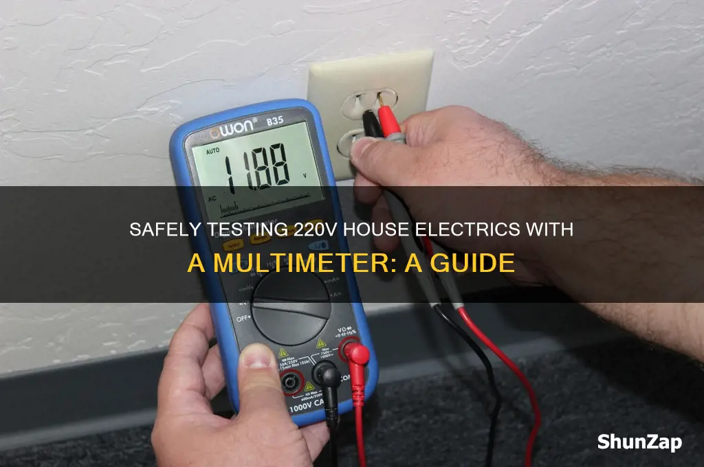 how to use a multimeter on house electrics 220