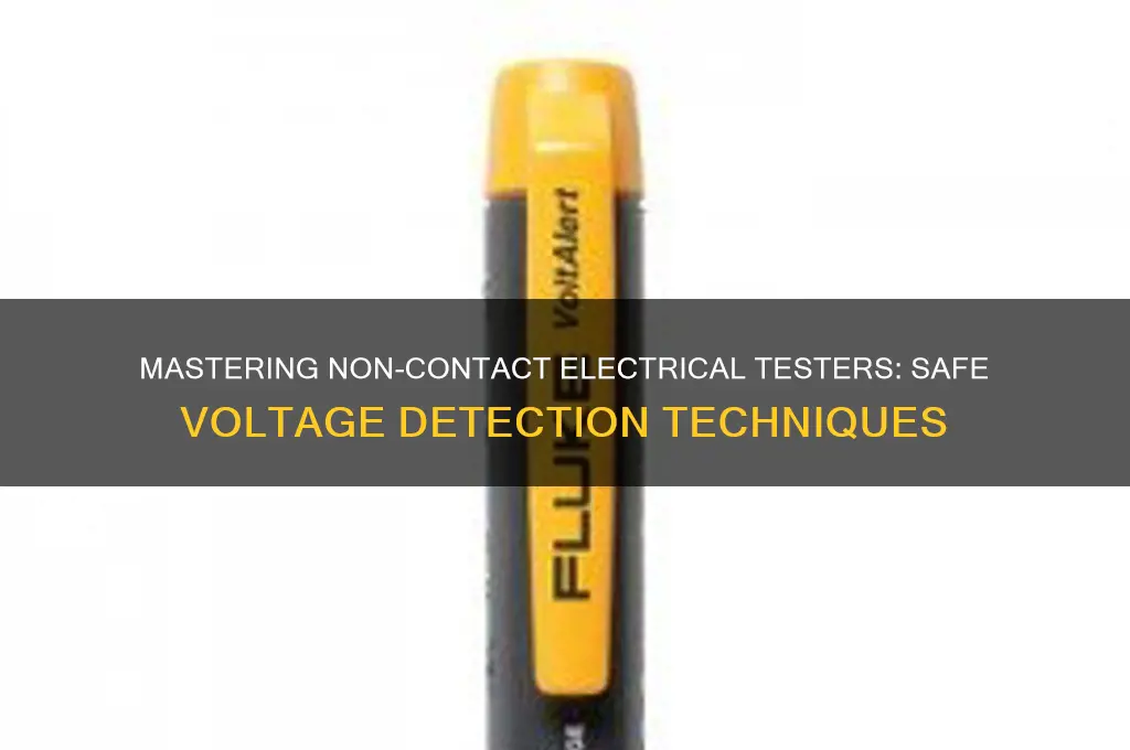 how to use a non contact electrical tester