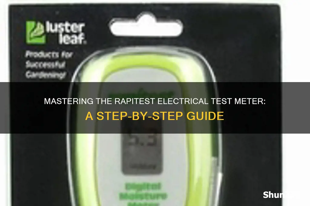 how to use a rapitest electrical test meter