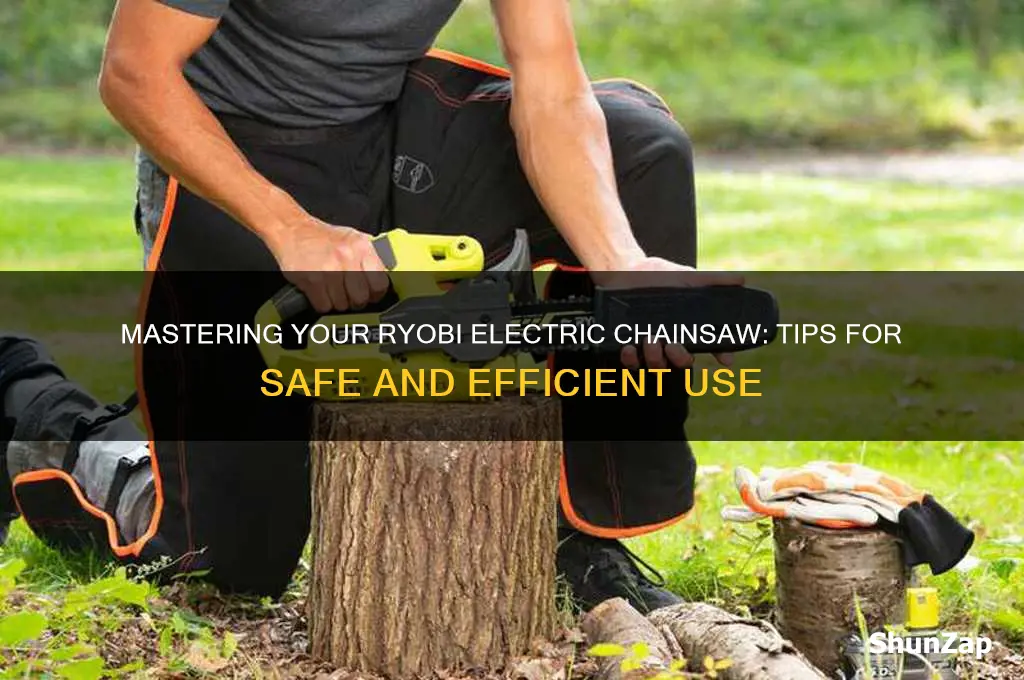 how to use a ryobi electric chainsaw