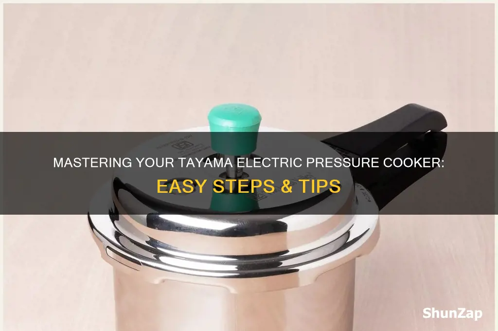how to use a tayama electric pressure cooker