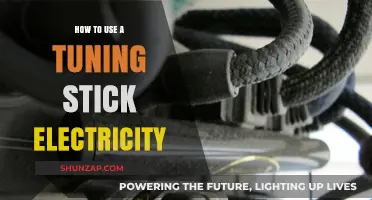 Mastering the Tuning Stick: A Guide to Harnessing Electrical Power