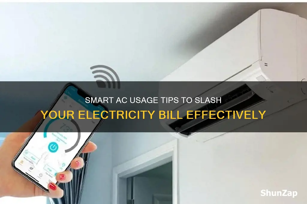 how to use ac for low electricity bill
