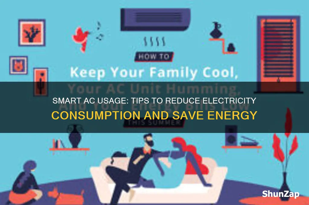 how to use ac to consume less electricity