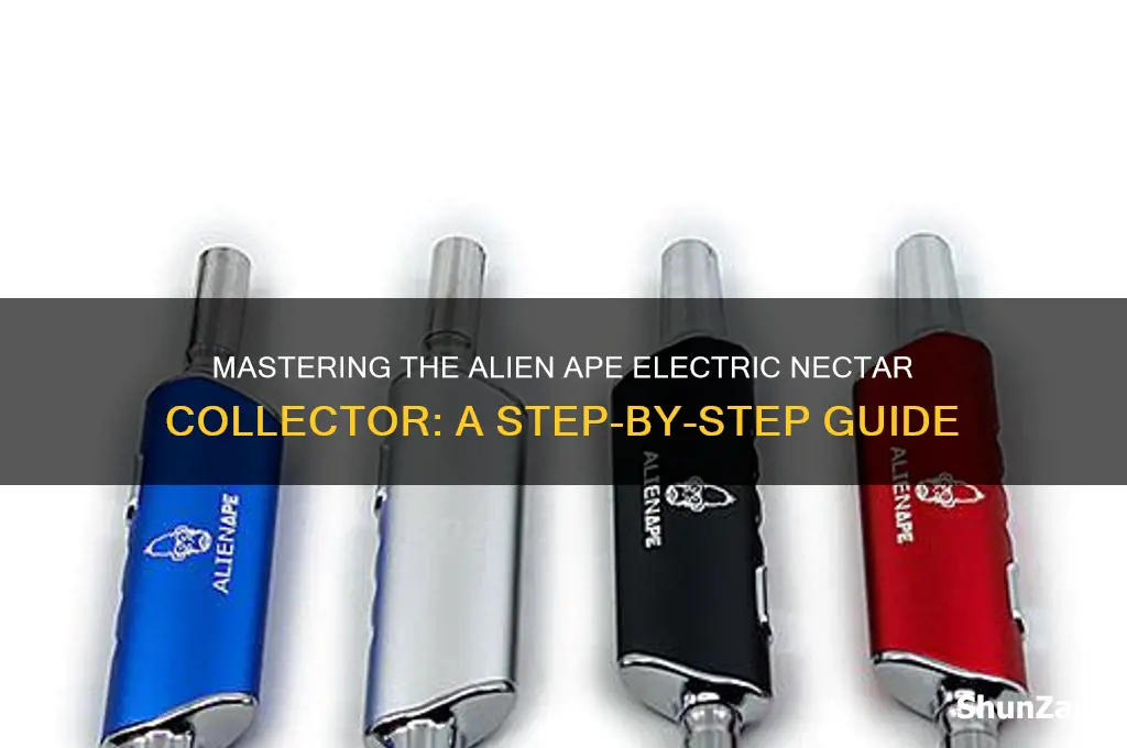 how to use alien ape electric nectar collector