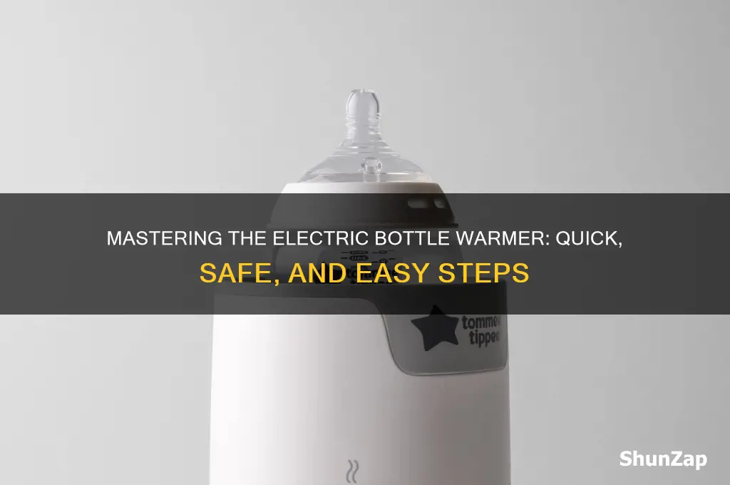 how to use an electric bottle warmer