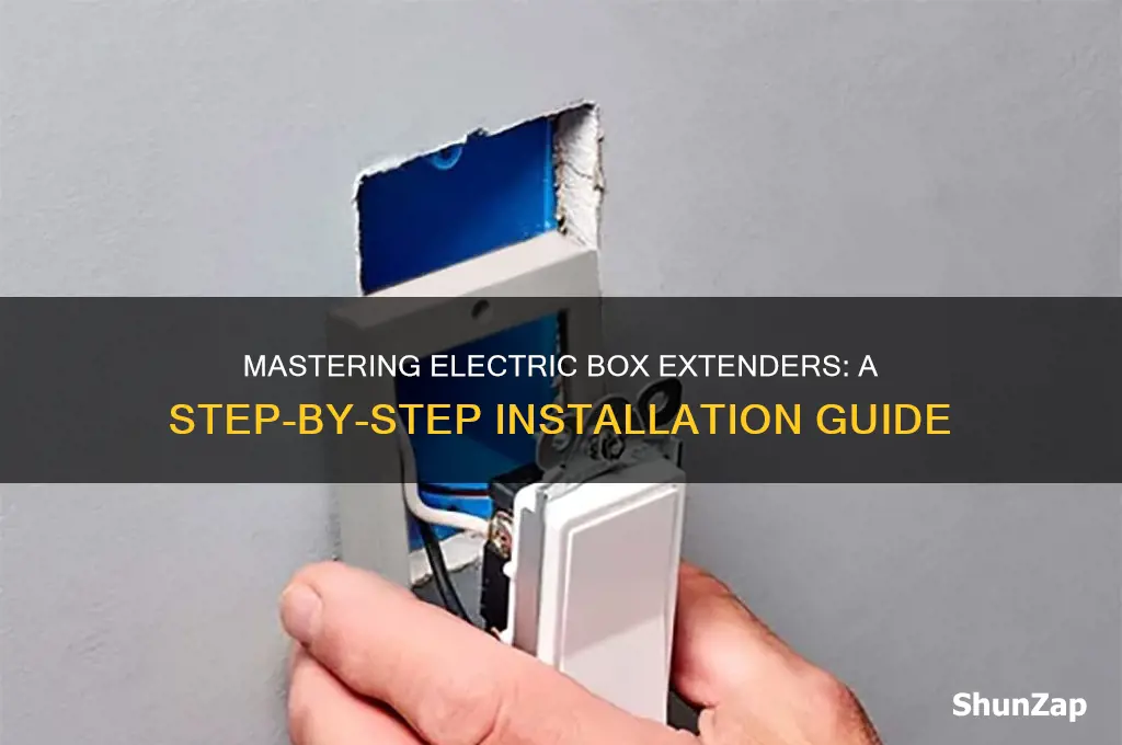 how to use an electric box extender