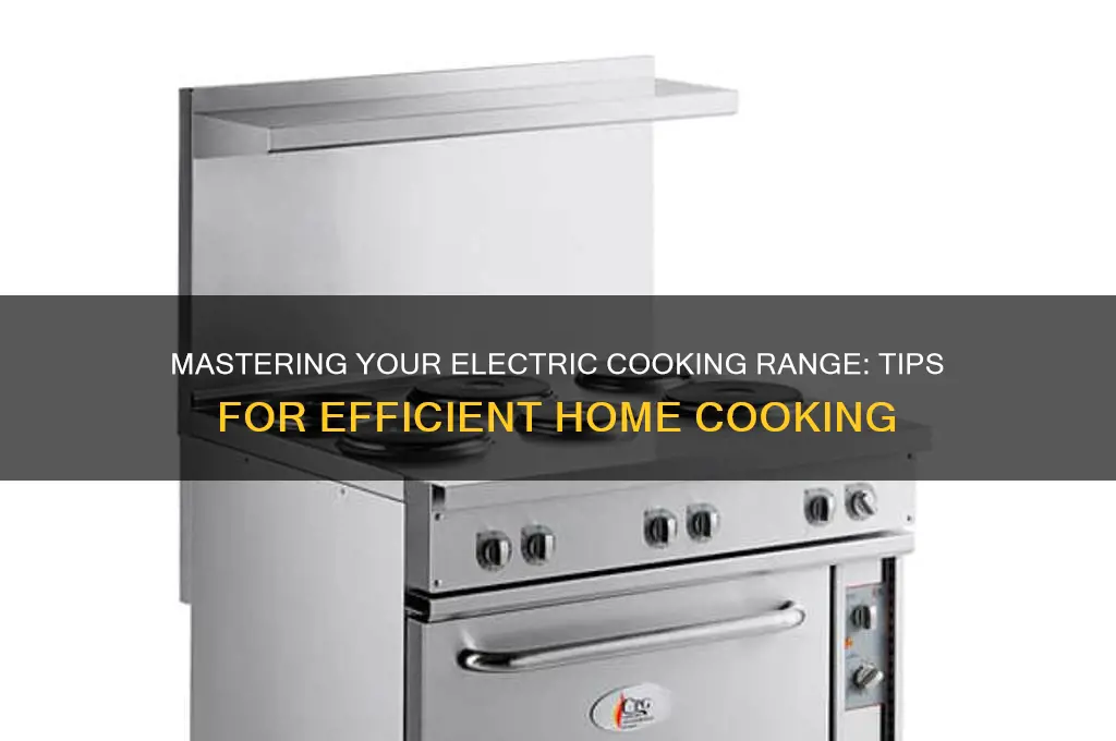 how to use an electric cooking range