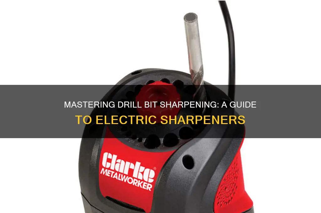 how to use an electric drill bit sharpener