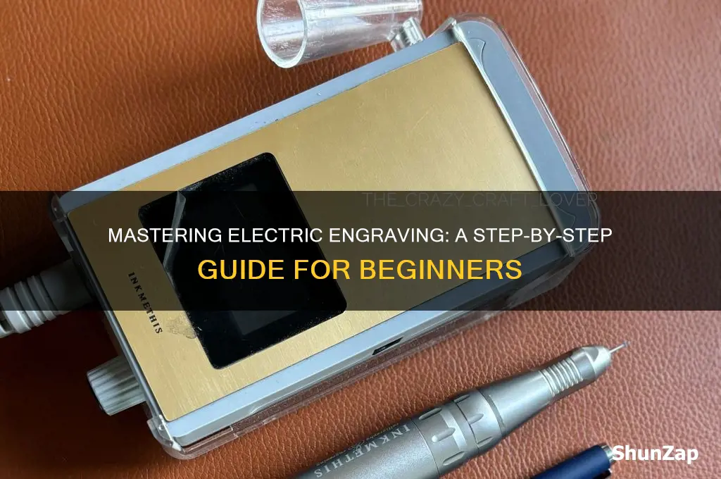 how to use an electric engraver