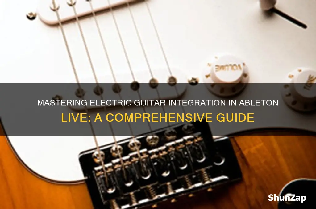 how to use an electric guitar with ableton